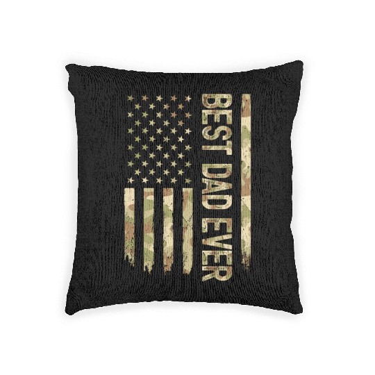 Best Dad Ever Us American Flag Camo Father s Day Woven Pillows