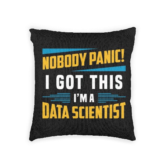 Data Mining Nobody Panic I Got This Data Analyst Woven Pillows