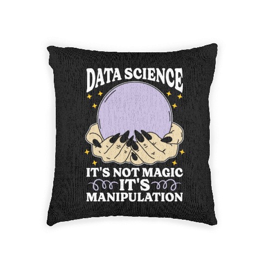 Data Mining Data Science It's Not Magic Programmer Woven Pillows