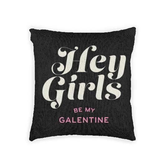 Be My Galentine. Galentine's Day Woven Pillows