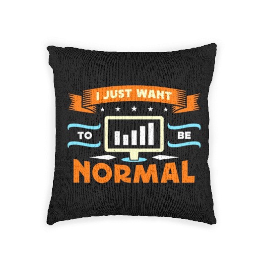 Data Analyst I Just Want To Be Normal Programmer Woven Pillows