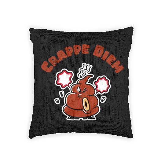 Crappe Diem Funny Carpe Diem Poop Woven Pillows