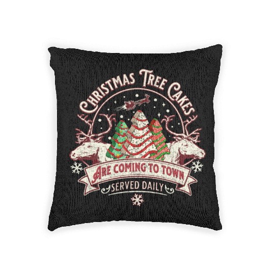 Christmas Tree Cakes Are Coming To Town Woven Pillows