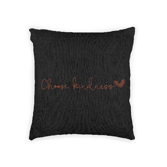 Choose kindness Woven Pillows