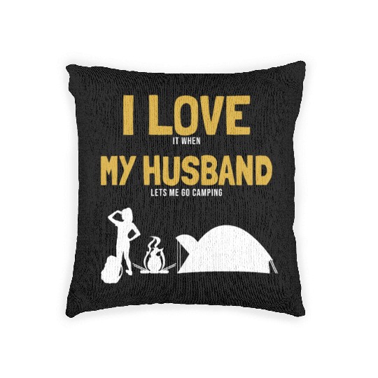 I love my Husband Camping Campgrounds Glamping Woven Pillows