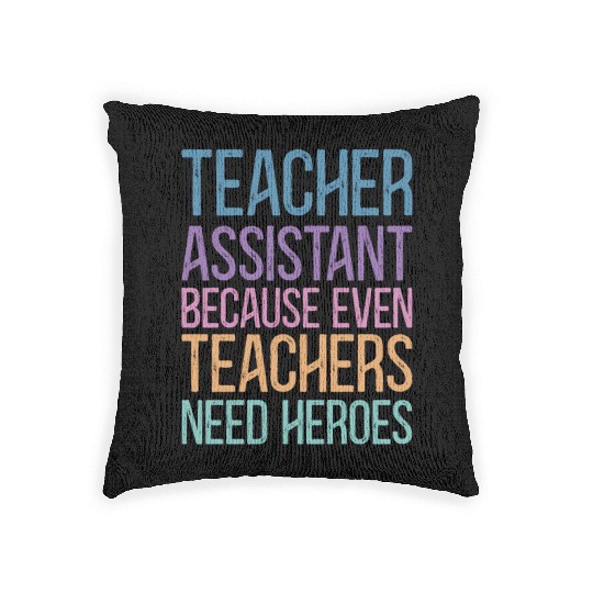 Teacher Assistant Woven Pillows