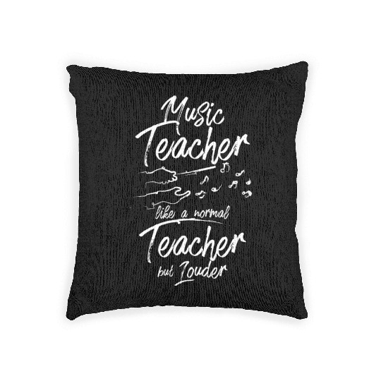 Music teacher like a normal teacher but louder Woven Pillows