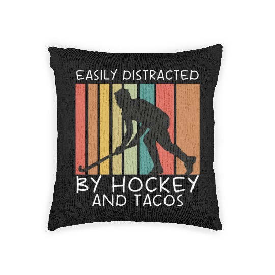Easily Distracted By Hockey And Tacos Lover Funny Woven Pillows