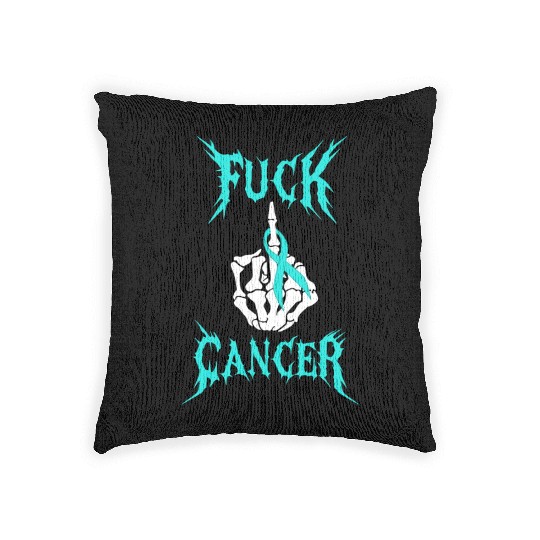 Fuck Cancer Warrior Teal Ribbon Ovarian Cancer Woven Pillows