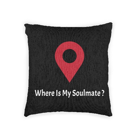 Where Is My SoulMate (white) Woven Pillows