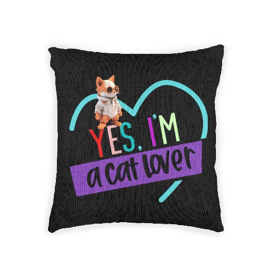 YES, I'M A CAT LOVER, cat, space cat, Pet lovers Woven Pillows