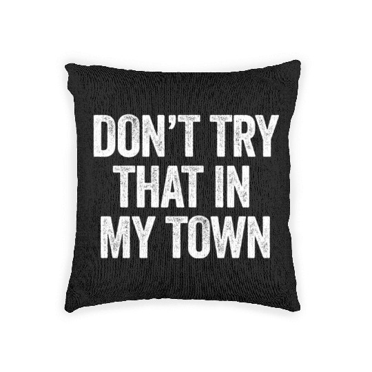 Try That In A Small Town American Flag Eagle Woven Pillows