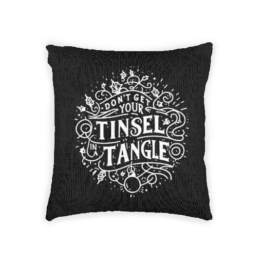 Don't Get Your Tinsel in a Tangle Woven Pillows