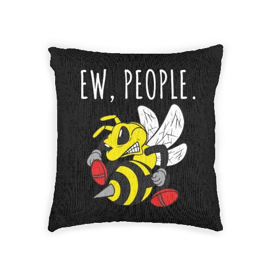 Ew People Angry Bee Woven Pillows