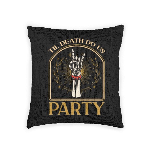 Til Death Do Us Party Woven Pillows