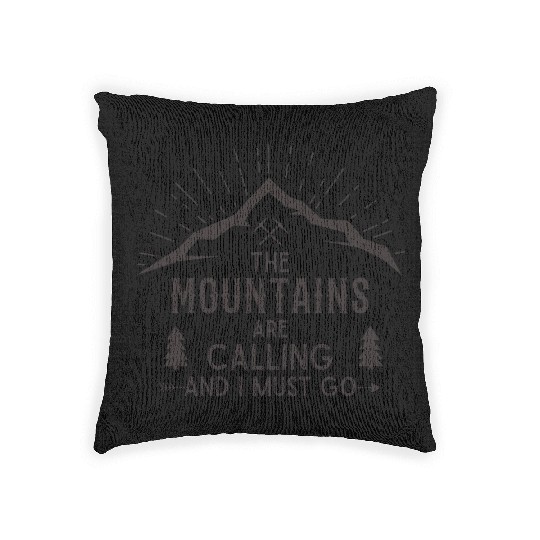 The Mountains are calling Hiking Climbing Nature Woven Pillows