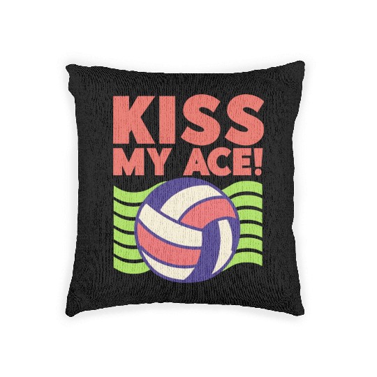 Kiss My Ace Volleyball Lover Woven Pillows
