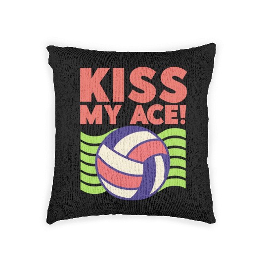 Kiss My Ace Volleyball Lover Woven Pillows