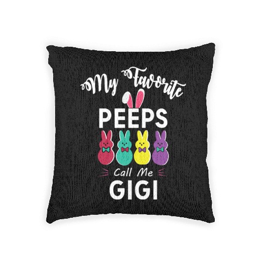 My favorite peeps call me GIGI Woven Pillows