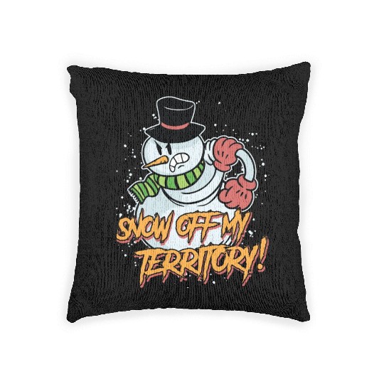 Snow Off my Territory! Snowman Angry Snow Woven Pillows