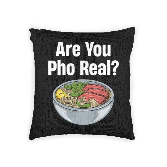 Are You Pho Real? Vietnamese Food Puns Restaurant Woven Pillows
