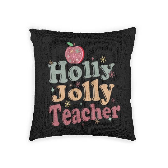 Holly Jolly Teacher Woven Pillows
