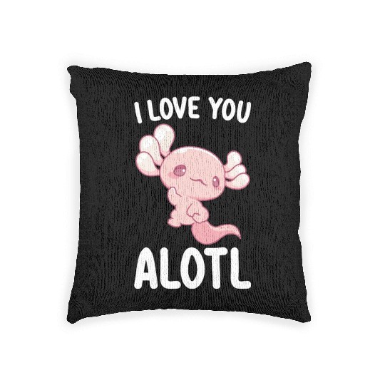 I Love You Alotl Axolotl Valentine's Day Woven Pillows