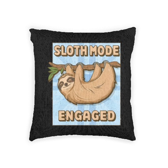 Sloth Mode Engaged Woven Pillows