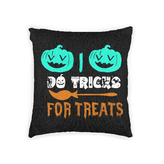 I Do Tricks For Treats In Halloween Night Woven Pillows
