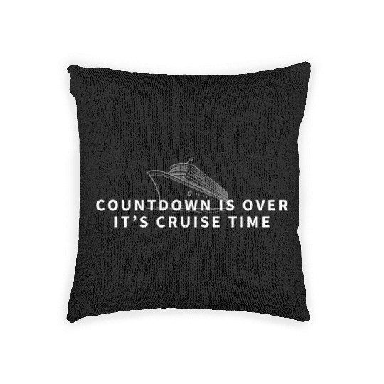 Cruise Ship It's Cruise Time Cruise Woven Pillows
