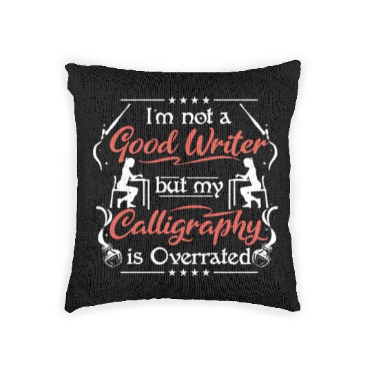 not good writer but my Calligraphy is overated Woven Pillows