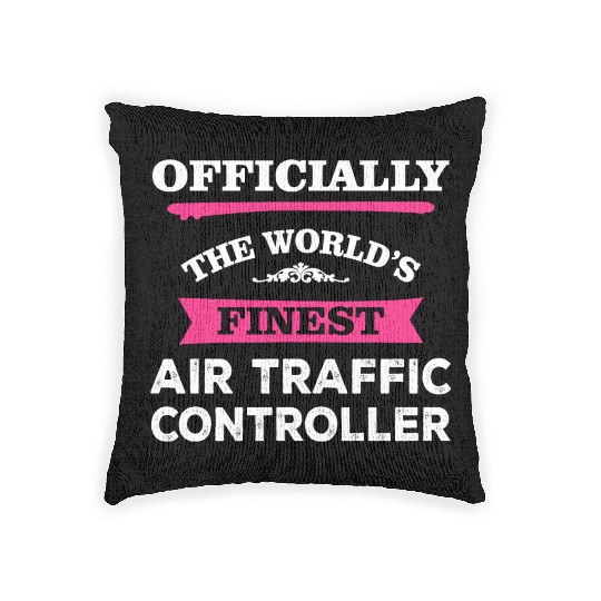 The World's Finest Air Traffic Controller Woven Pillows