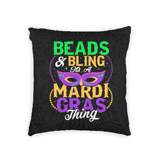 Beads & Bling It's A Mardi Gras Thing Carnival Par Woven Pillows