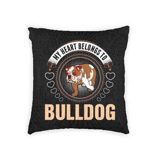 My Heart Belongs To Bulldog Woven Pillows