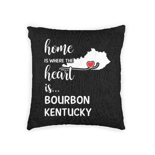 Bourbon County Kentucky Is Where My Heart Is Gift Woven Pillows