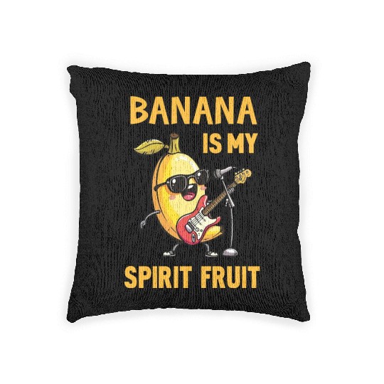 FUNNY BANANA IS MY SPIRIT Woven Pillows
