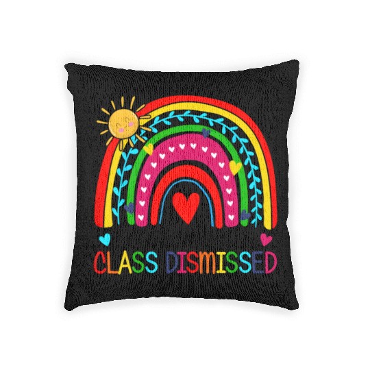 I Love You All Class Dismissed Teacher For Woven Pillows