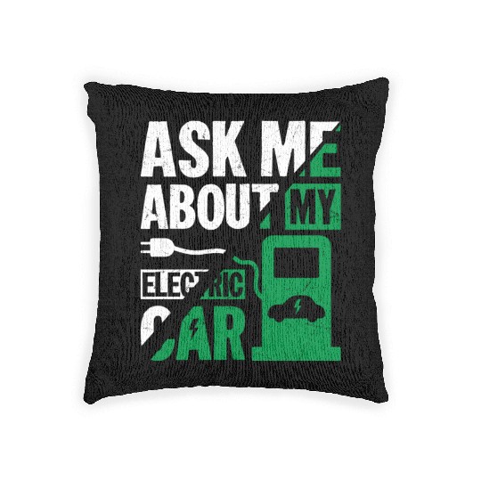 Ask Me About My Electric Car EV Car Driver Woven Pillows