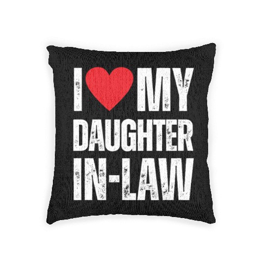 I Love My Daughter in Law Woven Pillows