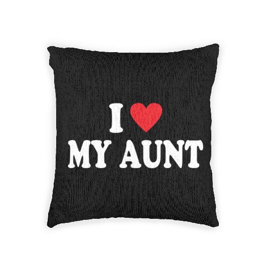 I Love My Aunt Woven Pillows