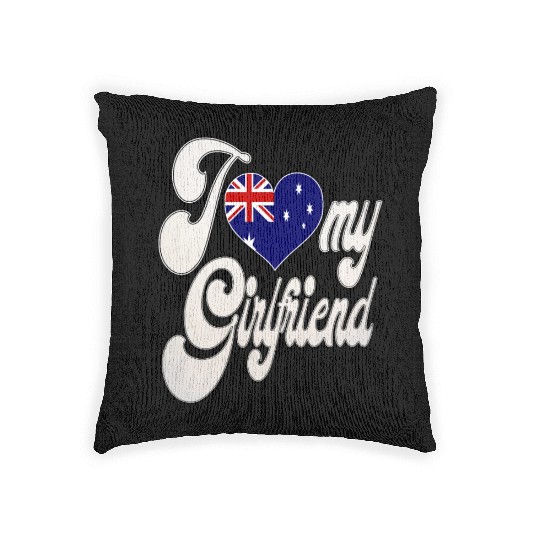 AustraliaI Love My Australian Girlfriend Woven Pillows