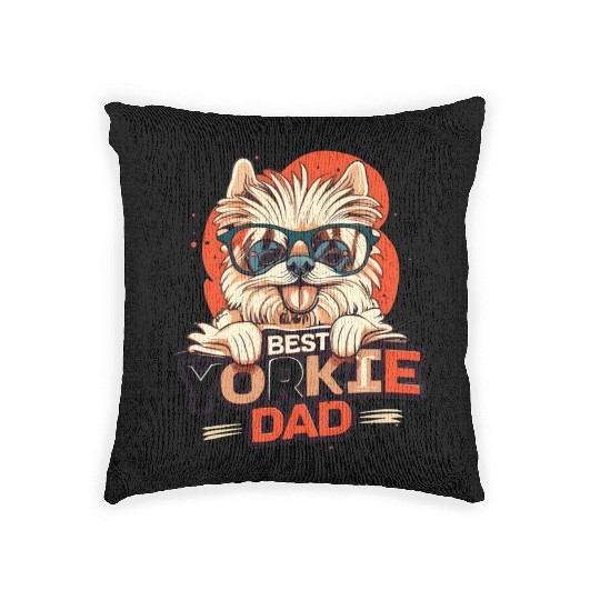 Best Yorkie Dad Ever Woven Pillows
