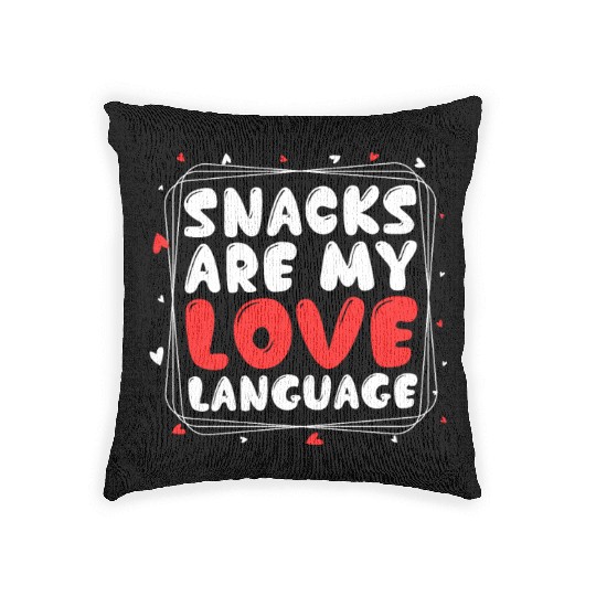 Snacks Are My Love Language Funny Valentines Day Woven Pillows