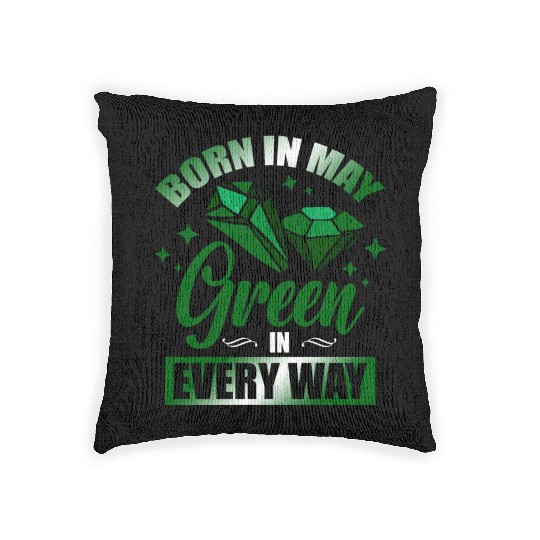 Born In May Green Emerald Birthstone Gemstone Woven Pillows