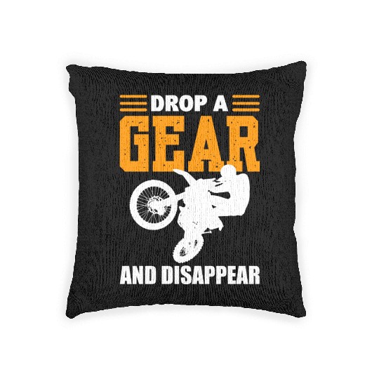 Drop A Gear And Disappear Motorcycle Enthusiast Woven Pillows