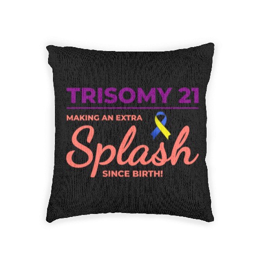 Down Syndrome Awareness Trisomy 21 Splash Woven Pillows