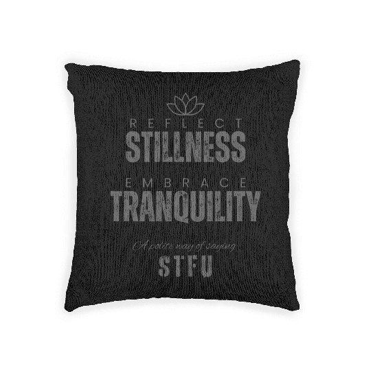 Reflective Tranquility Inspirational Quote Woven Pillows