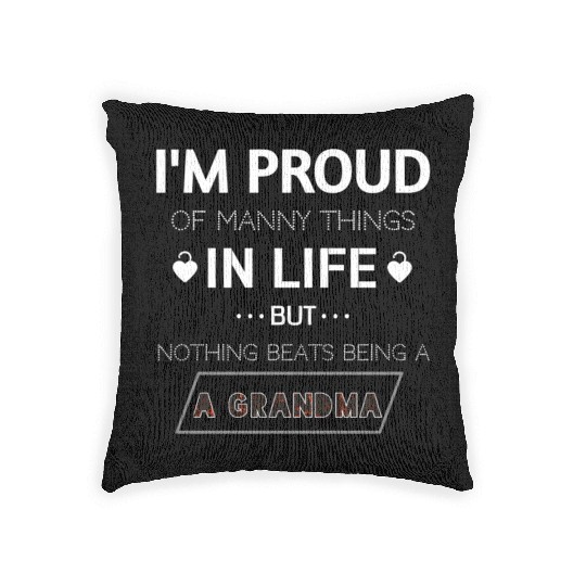 nothing beats being a grandma Woven Pillows