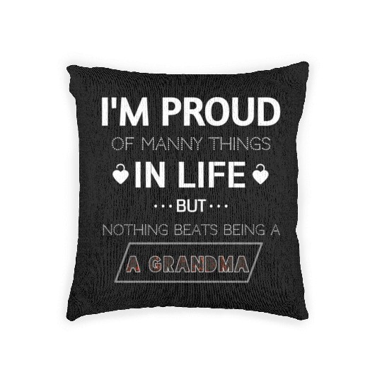 nothing beats being a grandma Woven Pillows