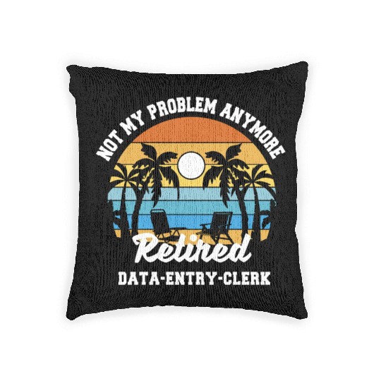 Retirement gift idea Retired data-entry-clerk Woven Pillows